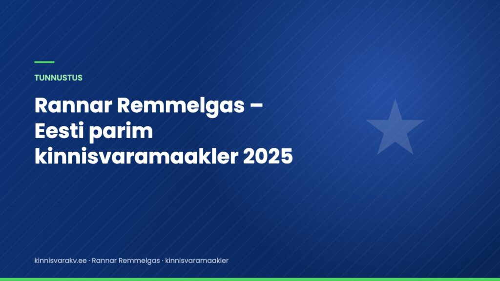 Rannar Remmelgas – Eesti parim kinnisvaramaakler 2025