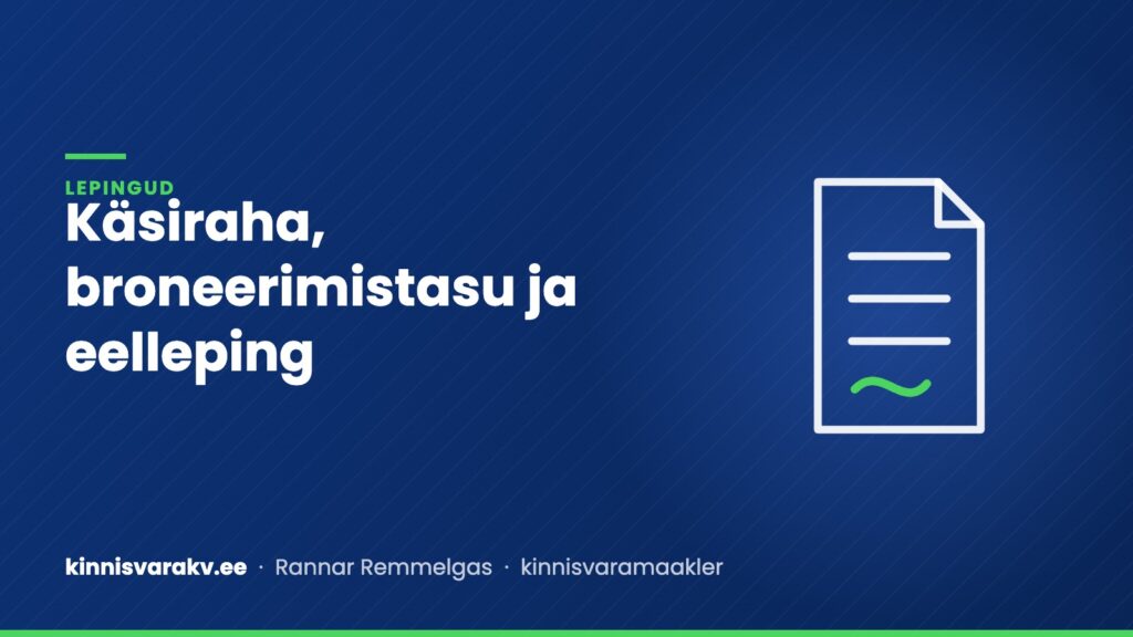 Sinine kaanepilt allkirjastatud dokumendi sümboliga ja tekstiga „Käsiraha, broneerimistasu ja eelleping“
