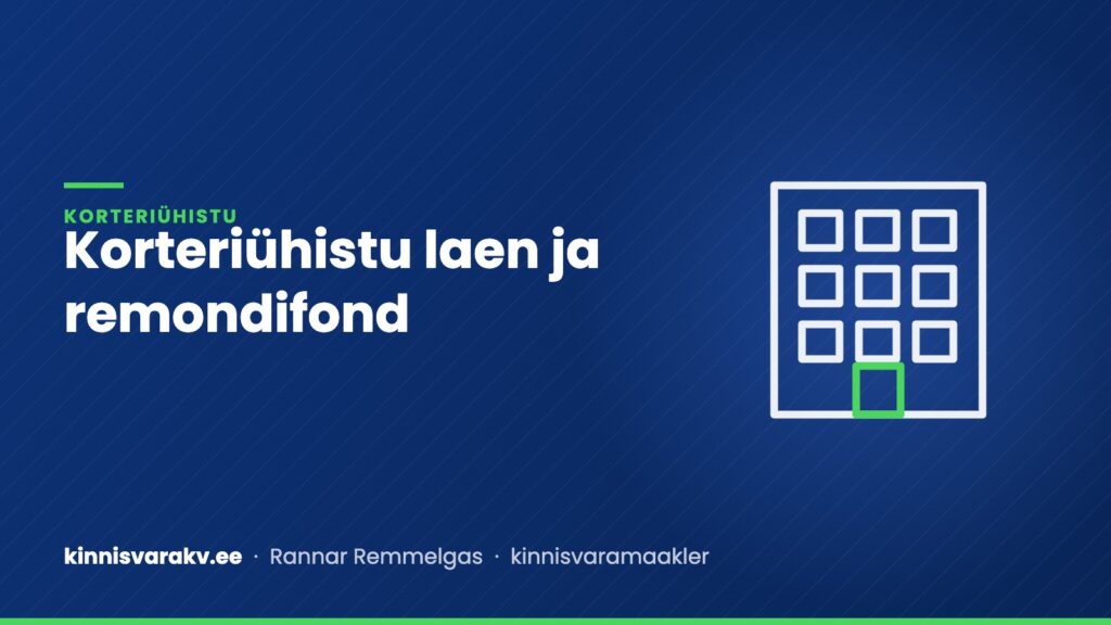 Sinine kaanepilt kortermaja sümboliga ja tekstiga „Korteriühistu laen ja remondifond“