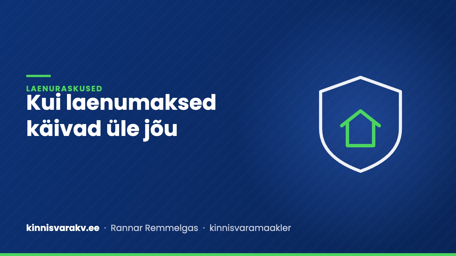 Sinine kaanepilt kilbi sees oleva maja sümboliga ja tekstiga „Kui laenumaksed käivad üle jõu“