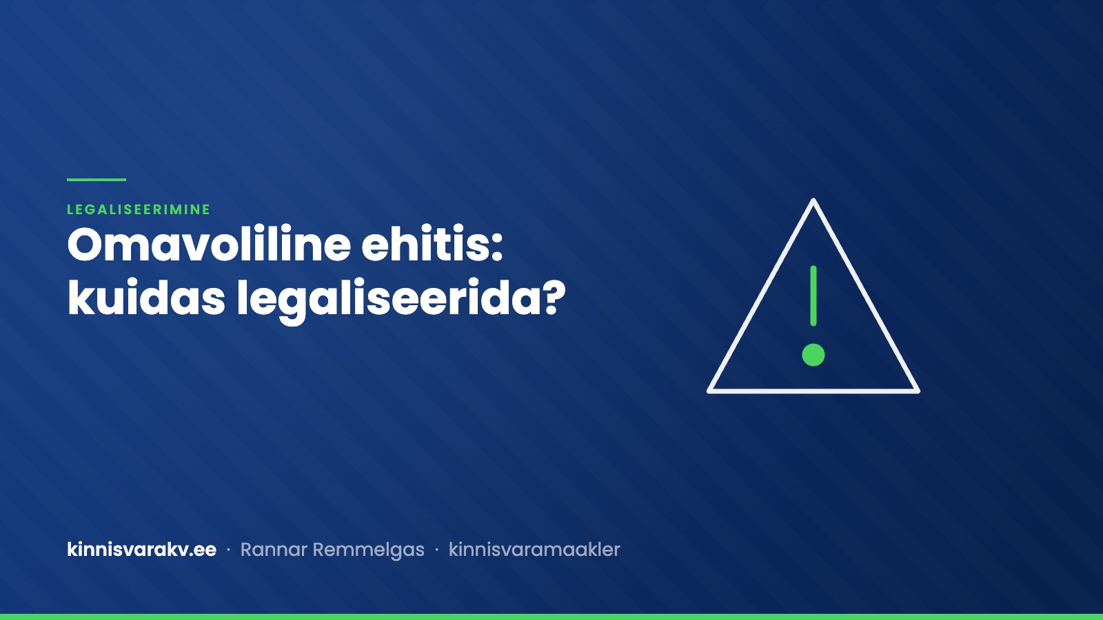 Omavoliline ehitis ja selle legaliseerimine