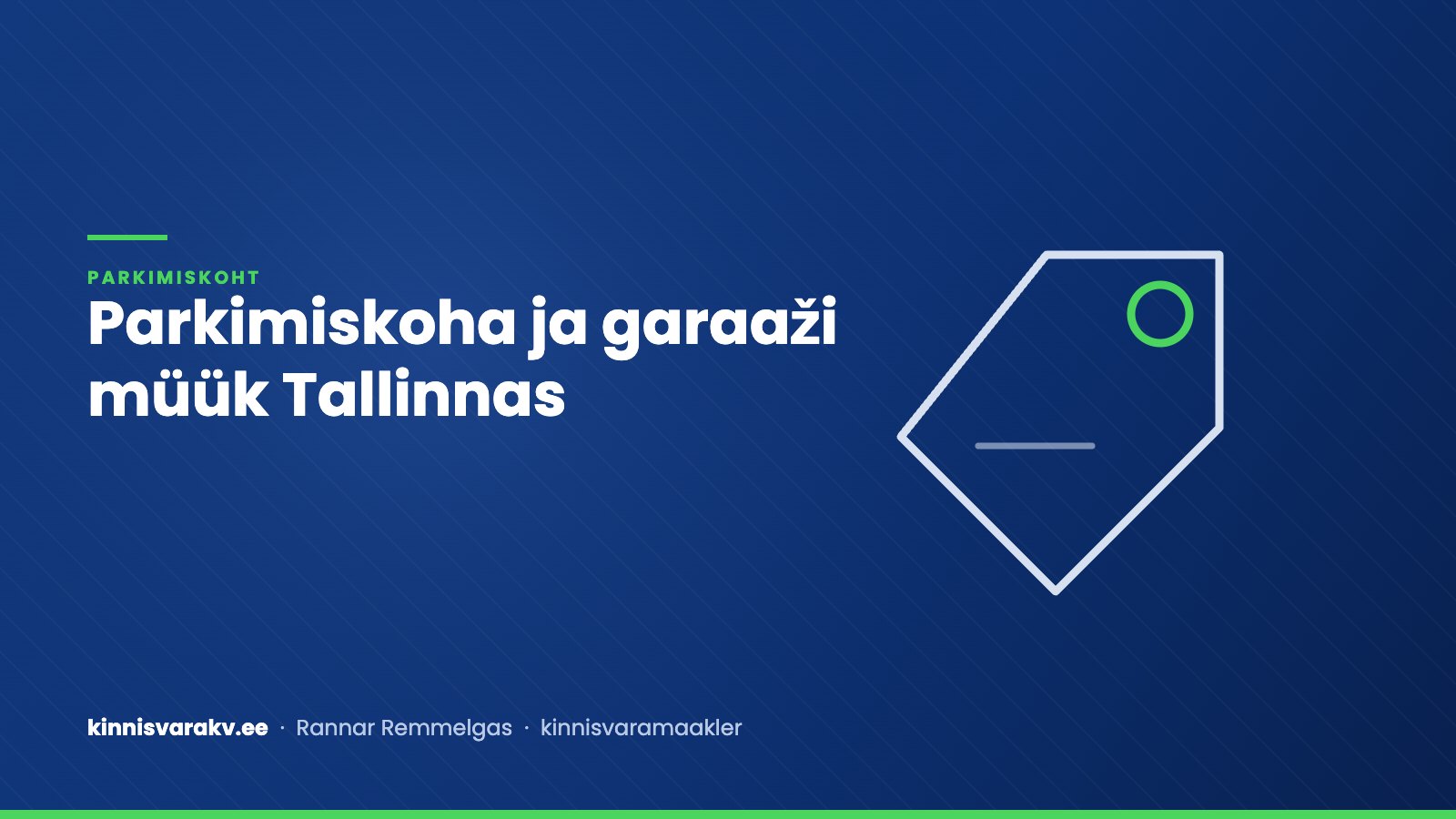 Sinine kaanepilt tekstiga „Parkimiskoha ja garaaži müük Tallinnas“ – kinnisvaramaakler Rannar Remmelgas