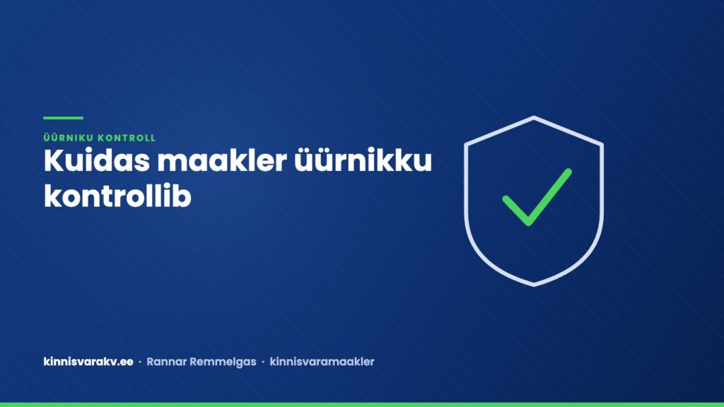 Sinine kaanepilt kilbi ja linnukese sümboliga ning tekstiga „Kuidas maakler üürnikku kontrollib“